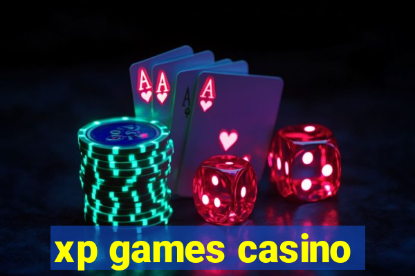 xp games casino